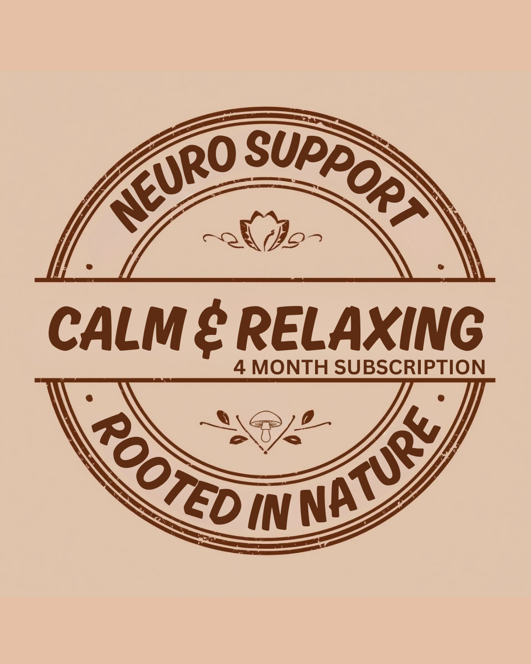 Calm & Relaxing (4-Month Neuro Support Subscription)