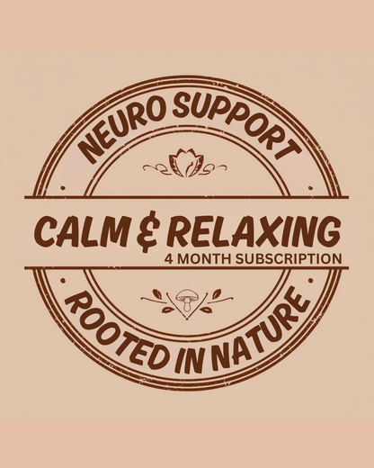 Calm & Relaxing (4-Month Neuro Support Subscription)